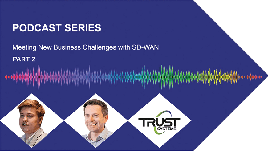 SD WAN podcast image PART 2